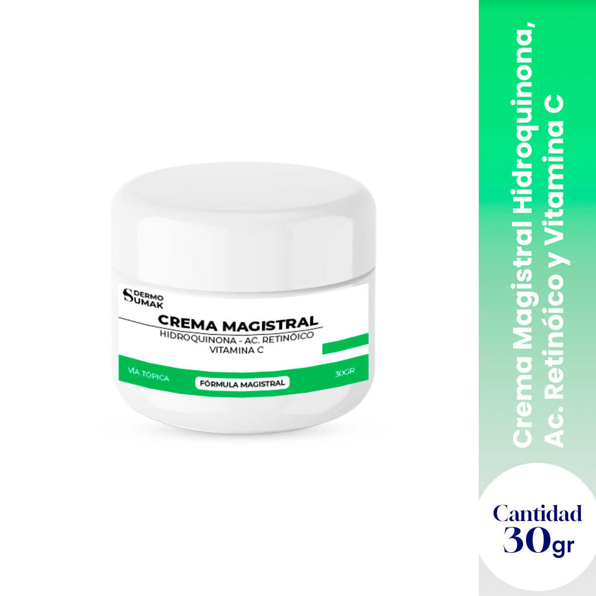 CREMA MAGISTRAL HIDROQUINONA 4% & AC RETINOICO 0.025% & VITAMINA C 2% 30GR - DERMO SUMAK