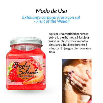 FRUIT OF THE WOKALI – EXFOLIANTE CORPORAL – FRESA CON SAL – 700G